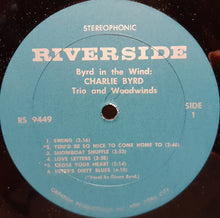 Load image into Gallery viewer, Charlie Byrd Trio And Woodwinds – Byrd In The Wind