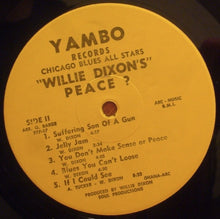 Load image into Gallery viewer, Willie Dixon – Peace?