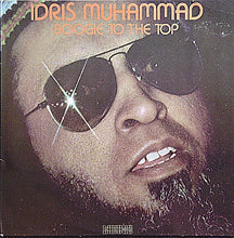 Load image into Gallery viewer, Idris Muhammad – Boogie To The Top