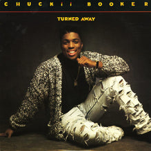 Load image into Gallery viewer, Chuckii Booker – Turned Away