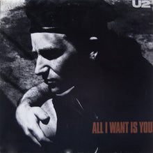 Load image into Gallery viewer, U2 – All I Want Is You