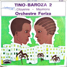 Load image into Gallery viewer, Orchestre Foriza – Citoyenne / Mayimona