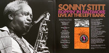 Load image into Gallery viewer, Sonny Stitt – Boppin' In Baltimore: Live At The Left Bank