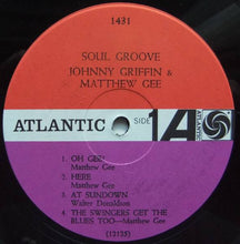 Load image into Gallery viewer, Johnny Griffin &amp; Matthew Gee – Soul Groove