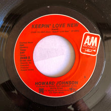 Load image into Gallery viewer, Howard Johnson – Keepin' Love New