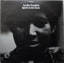 Load image into Gallery viewer, Aretha Franklin – Spirit In The Dark