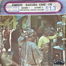 Load image into Gallery viewer, Orchestre Empire Bakuba* – Calvaire 1 &amp; 2