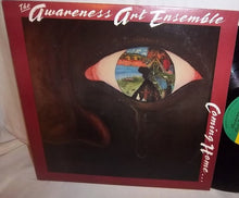 Load image into Gallery viewer, The Awareness Art Ensemble – Coming Home...