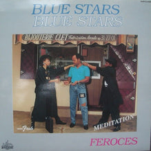 Load image into Gallery viewer, Blue Stars Féroces* – Méditation