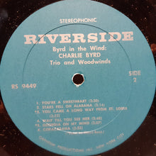 Load image into Gallery viewer, Charlie Byrd Trio And Woodwinds – Byrd In The Wind