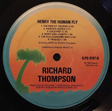 Load image into Gallery viewer, Richard Thompson – Henry The Human Fly