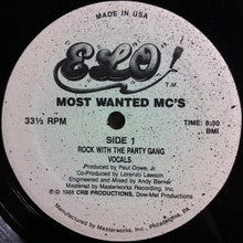 Load image into Gallery viewer, Most Wanted MC's – Rock With The Party Gang