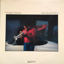 Load image into Gallery viewer, Freddie Hubbard – Ride Like The Wind