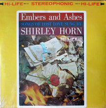 Load image into Gallery viewer, Shirley Horn – Embers And Ashes