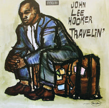 Load image into Gallery viewer, John Lee Hooker – Travelin'
