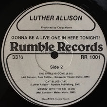 Load image into Gallery viewer, Luther Allison – Gonna Be A Live One In Here Tonight!