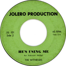 Load image into Gallery viewer, The Witnesses (11) – John 3:16 / He's Using Me